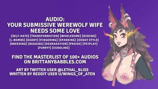 Audio: Your Submissive Werewolf Wifey Needs Some Love