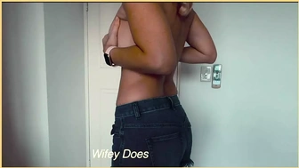 Wife looks amazing in a pair of daisy duke shorts - then strips to put on a nude show